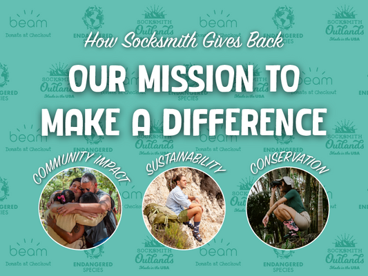 How Socksmith Gives Back: Our mission to make a difference. Community Impact, Sustainability, Conservation