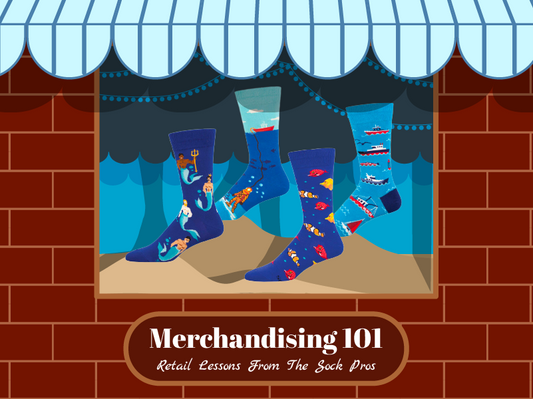 Merchandising 101: Retail Lessons from the Sock Pros