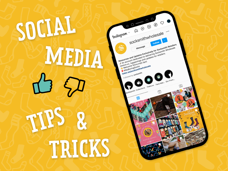 Social media tips and tricks by Socksmith