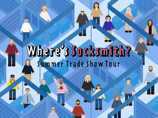 "Where's Socksmith? Summer Trade Show Tour"