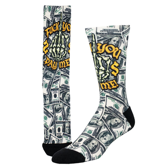 Socks covered in 100 dollar bills and the text "fuck you, pay me" surrounding a skeleton hand with it's middle finger up.